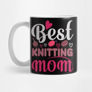 Best Knitting Mom Ever Mug